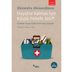 Hayatta Kalmak İçin Küçük Felsefe Seti - Alexandra Ahouandjinou
