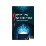 Hayattan Ne Öğrendim? - Sıtkı Göksu