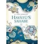 HAYATÜS SAHABE 4 CILT TAKIM - MUHAMMED YUSUF KANDEHLEVI