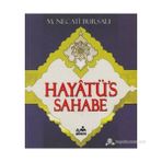 Hayatü'S Sahabe-Mustafa Necati Bursalı