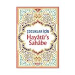 Hayatü'S Sahabe - Selahaddin Mahmud Es-Sa'id