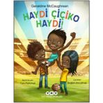 Haydi Çiçiko Haydi! - Geraldine McCaughrean