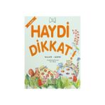 HAYDI DIKKAT! BENZERLIK - FARKLILIK - YEŞİM KESGÜL SERCAN; NUR AKARSU