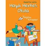 Haydi Herkes Okula Yaşasın Kitaplar! Nicoletta Costa