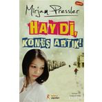 HAYDI, KONUŞ ARTIK! - MIRJAM PRESSLER