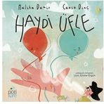 Haydi Üfle - Melike Demir