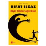 Haydi Yolunuz Açık Olsun - Rıfat llgaz