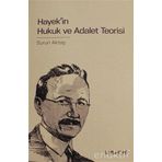 HAYEK'IN HUKUK VE ADALET TEORISI - SURURI AKTAŞ