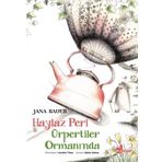 Haylaz Peri Ürpertiler Ormanında - Jana Bauer