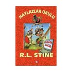 Haylazlar Okulu 12 - Devlerin Savaşı - R. L. Stine