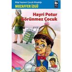 HAYRI POTUR - 3 HAYRI POTUR GÖRÜNMEZ ÇOCUK - GENEL