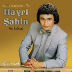 Hayri Şahin - Acı Izdırap - Plak