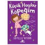 Hayta’nın Pijama Partisi - Küçük Haylaz Köpeğim 4 - Holly Webb