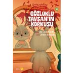 Hayvanlar Aleminden Masallar 4 Gözlüklü Tavşanın Korkusu Beyan Yayınları