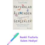 Hayvanlar Aleminden Uygunsuz Gerçekler: Yanlış Anlaşılmalarla Dolu Bir Hayvanat Bahçesi + Renkli Fosforlu Kalem