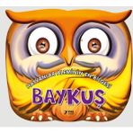 Hayvanlar Aleminin En Bilgesi Baykuş Hayvanlar Alemi Serisi - Yuva Yayınları
