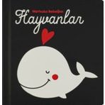 Hayvanlar - Merhaba Bebeğim - Kolektif
