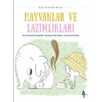 Hayvanlar ve Lazımlıkları / Vanesa Perez Sauquillo / A7 Kitap