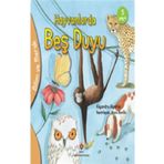Hayvanlarda Beş Duyu - Bilim ve Merak - Tübitak Yayınları