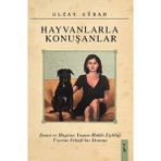 Hayvanlarla Konuşanlar - Olcay Güran