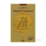 HAYYAM'IN TERANELERI - SADIK HIDAYET