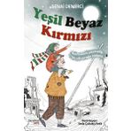 Hayykitap Yeşil Beyaz Kırmızı-Bombaların Yıkamadığı Bir Çift Yüreğin Hikayesi