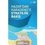 Hazar'dan Karadeniz'e Stratejik Bakış - Okan Yeşilot