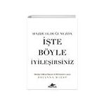 Hazır Olduğunuzda İşte Böyle İyileşirsiniz Pegasus Yayınları
