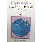 Haziran, Tekrar Haydar Ergülen (2000 Basım)