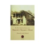 HAZRET-I NIYÂZÎ-I MISRÎ BIR MISRÎ ŞEYHININ KALEMINDEN - MUSTAFA LÛTFÎ EFENDI