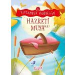 Hazreti Musa Peygamber Hikayeleri 6 Gülce Çocuk