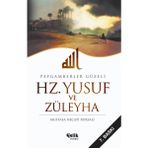 Hazreti Yusuf ve Züleyha Romanı Mustafa Necati Bursalı 189 Sayfa Ciltsiz