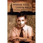 Heading South, Looking North: A Bilingual Journey by Ariel Dorfman (1999-05-01)