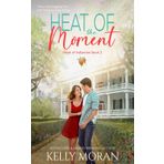 Heat of the Moment: 2