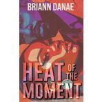 Heat of the Moment