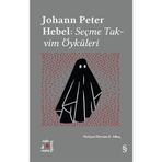 Hebel: Seçme Takvim Öyküleri - Johann Peter