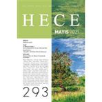 Hece Aylık Edebiyat Dergisi-Sayı: 293 Mayıs 2021