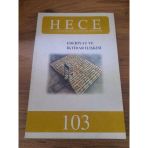 Hece Aylık Edebiyat Dergisi Yıl:9 Sayı:103 Temmuz 2005 "Edebiyat Ve İktidar İlişkisi" (Sahafiye Kitap)