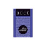 Hece Dergisi Hece Aylık Edebiyat Dergisi Yıl: 24 Sayı: 282/283/284 Haziran/Temmuz/Ağustos 2020 - Türk Edebiyatında Deneme Özel Sayı: 40