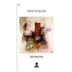 Hece Kuşları - Şah İsmail Ateş
