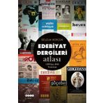 Hece Yayınları Edebiyat Dergileri Atlası - 1980'Den 2000 Sonrasına