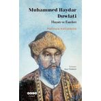 Hece Yayınları Muhammed Haydar Duwlati - Hayatı Ve Eserleri