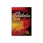 HEDEF GELIBOLU - OĞUZ AKAY