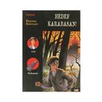 HEDEF KARABASAN MICKETTE DIZISI - 2 - GUDULE