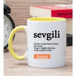 Hediye Dükkanı Kişiye Özel Sevgili Kelimesi için Anlam Baskılı Sarı Kupa Bardak
