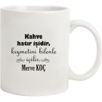 Hediye Rengi İsme Özel Tasarımlı Kahve Hatır İşidir Kupa Bardak