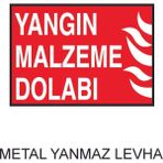 Hediyelikevi Yangın Malzeme Dolabı Metal Uyarı Levhası