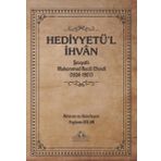Hediyyetü'l İhvan Muhammed Recâi Efendi