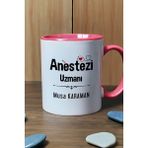 Hedizu Kişiye Özel Anestezi Uzmanı Kupa Bardak Pembe Tıp Bayramı Hediyesi