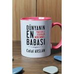 Hedizu Kişiye Özel Babaya Hediye Kupa Bardak Pembe Babalara Doğum Günü Hediyesi